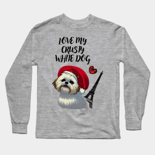 Funny French Christmas Love My Crusty White Dog Fluffy Maltese Shih Tzu Puppy Long Sleeve T-Shirt
